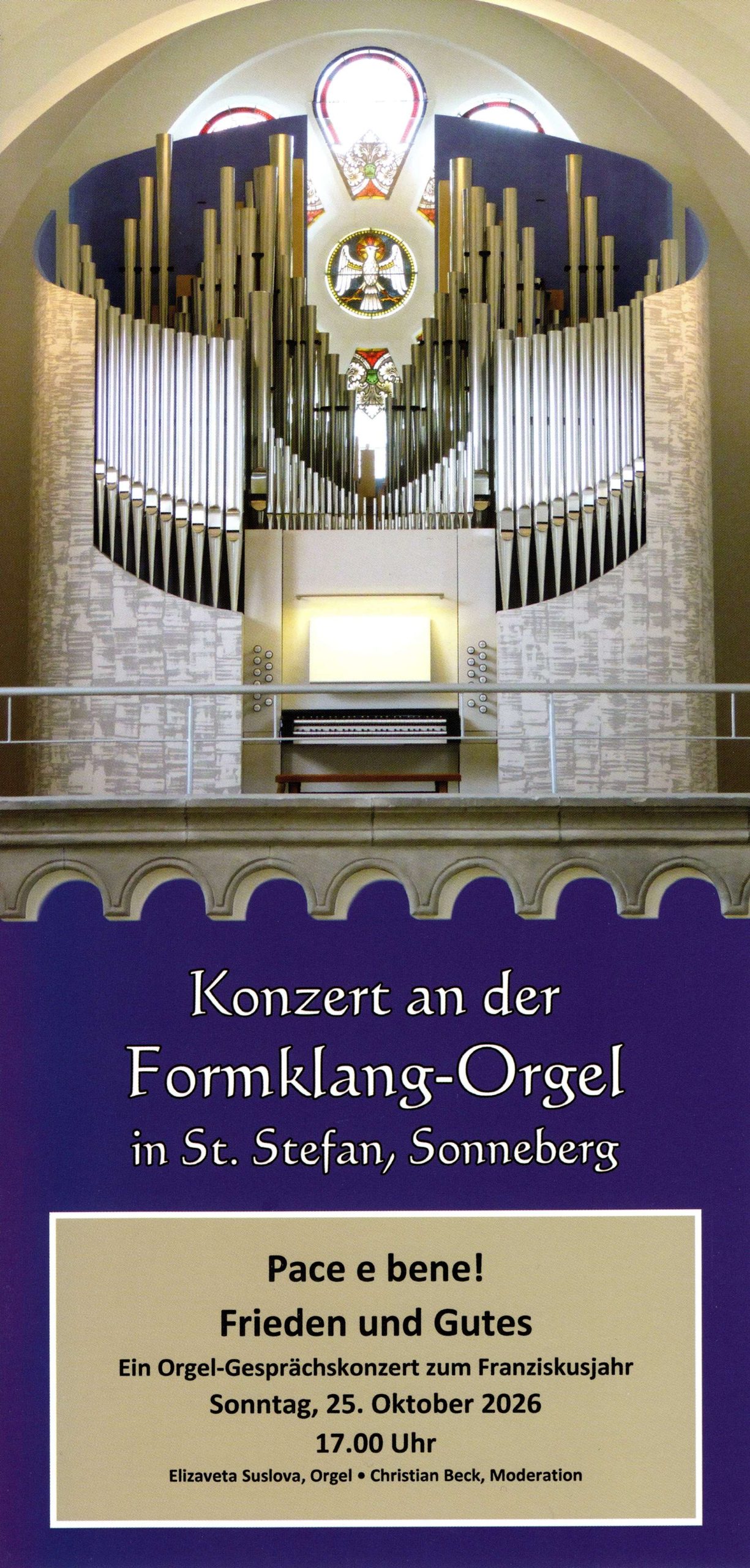 Pace e bene! | Konzert der Formklang-Orgel in St. Stefan